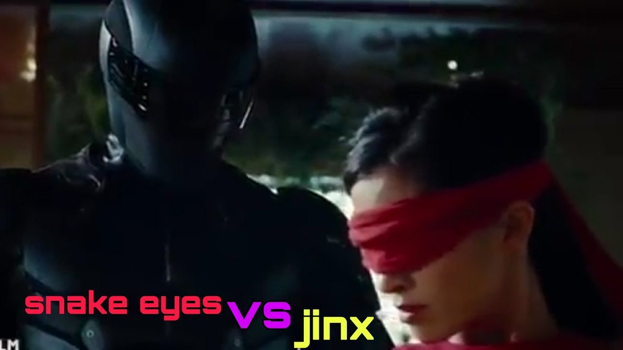 Fight scene snake eyes vs jinx YouTube