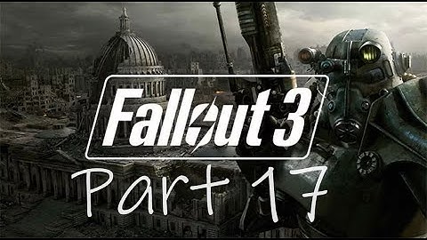 Fallout 3 Blind Playthrough! Part 17, Anchorage DLC #1