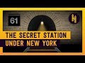 The Secret Train Station Under New York City