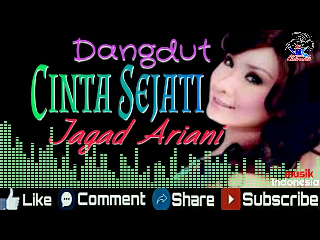 Dangdut _ Cinta Sejati _ Jagad Ariani _ Musik Indonesia class=