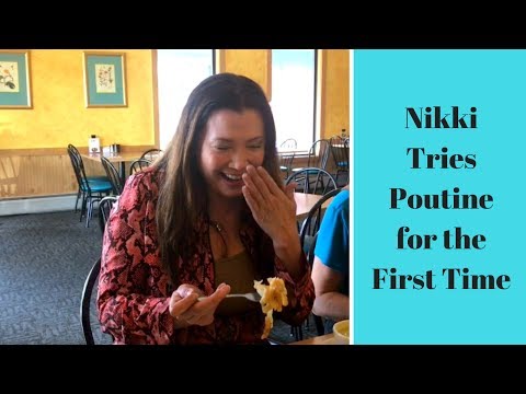 Trying Poutine for the First Time