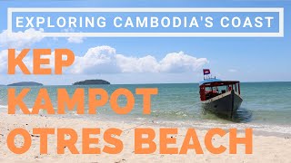 Exploring Cambodia's Coast | Cheap Travel Southeast Asia Ep12