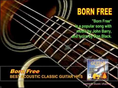 Born Free - from the album Best Acoustic Classic Guitar Hits.wmv
