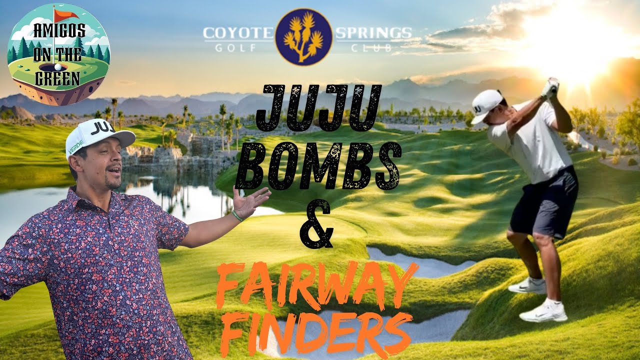 Coyote Springs | JUJU Bombs and Fairway Finders
