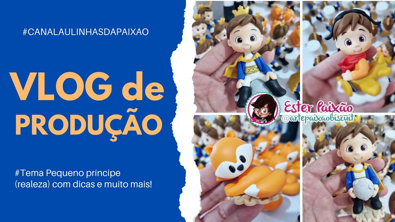 VLOG de produção tema Príncipe Ester Paixão Biscuit