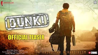 Dunki Official Teaser Trailer | Shahrukh Khan, Rajkumar Hirani | Tapsee Updates