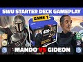 Mandalorian vs moff gideon shadows of the galaxy starter decks  star wars unlimited gameplay tcg