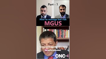 How to manage low-risk MGUS | Part - 1 - Dr. S. Vincent Rajkumar - #OncologyBrothers #cancer #shorts