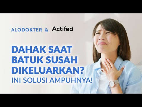 Dahak Saat Batuk Susah Dikeluarkan? Ini Solusi Ampuhnya!