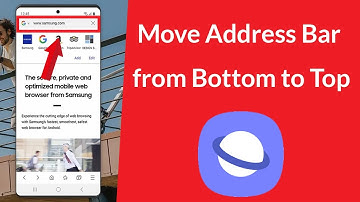 How to Remove Address Bar from Bottom in Samsung Internet Browser?