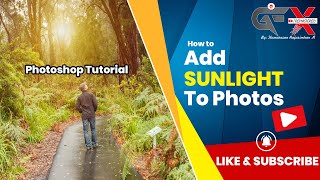 Create Light Rays Simple Steps with Photoshop | How to Add Sunlight to Photos in Photoshop
