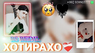 BS BEDIL 🖤 ХИТ! ТРЕК 🔥💔( ХОТИРАХО) 🥺😔 NEW RAP 2024