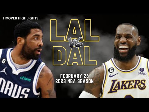 Los Angeles Lakers vs Dallas Mavericks  Game Highlights | Feb 26 | 2023 NBA Seas