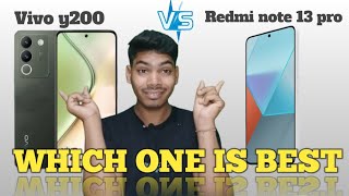 Vivo y200 5g  Vs Redmi note 13 Pro Full Comparison in Hindi