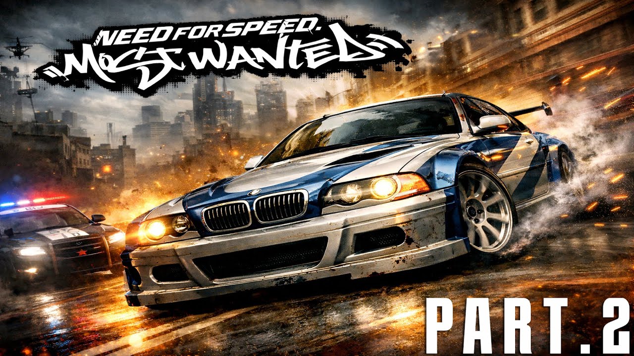 Need For Speed Most Watend Remasted 2005 Walkthrough Part 2  *FullGameZone*