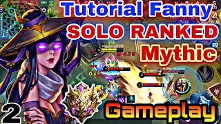Tutorial fanny solo ranked mythic part ...