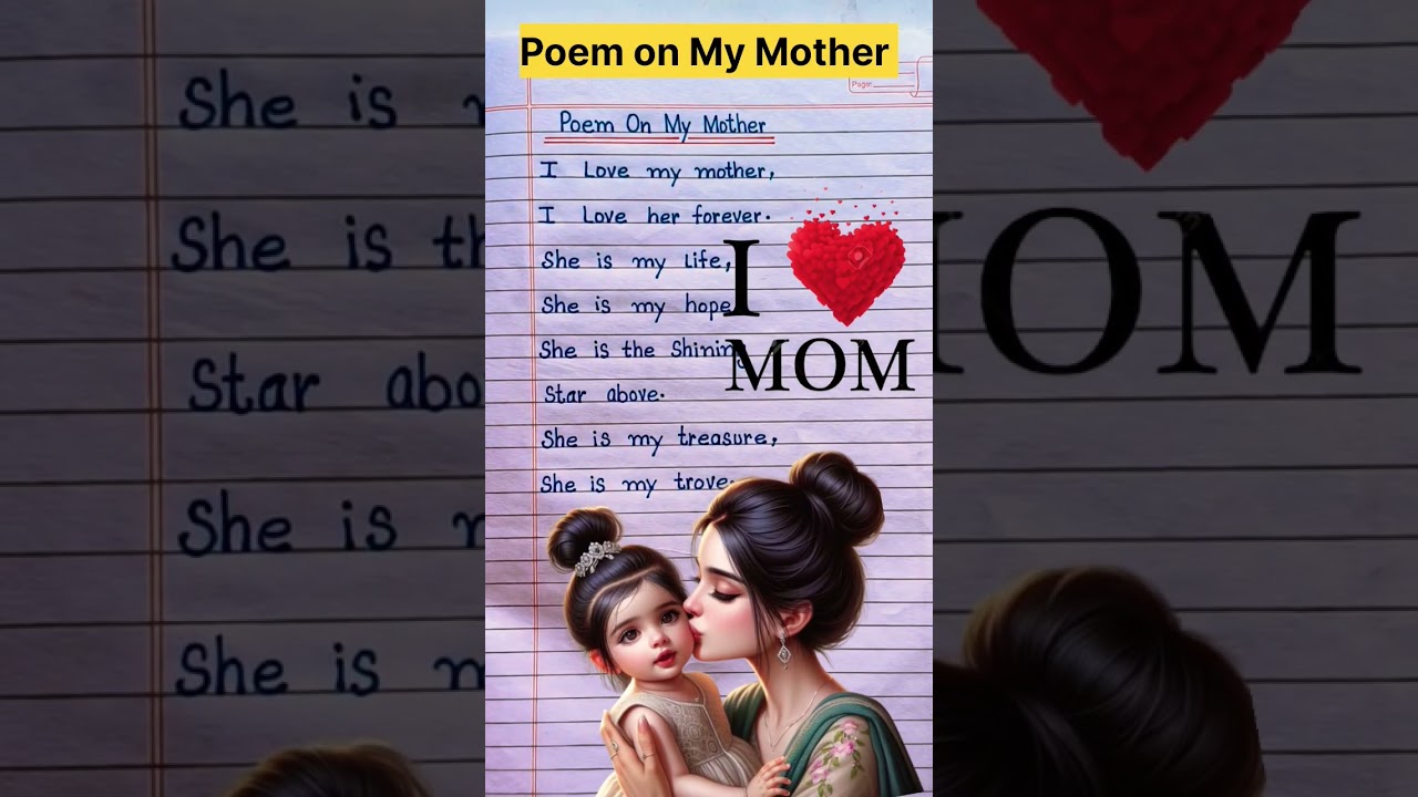 Poem On My Mother In English/Poem On My Mother/Poem On Mother's Day/My Mother Poem/Mother's Day Poem