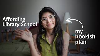 My Plan to Afford Library School 📚
