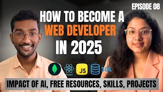 The Ultimate Web Development Roadmap in 2025 | Impact of GenAI, Skills, Projects