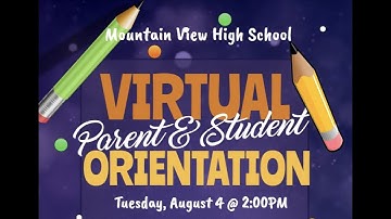 MVHS Virtual Parent & Student Orientation