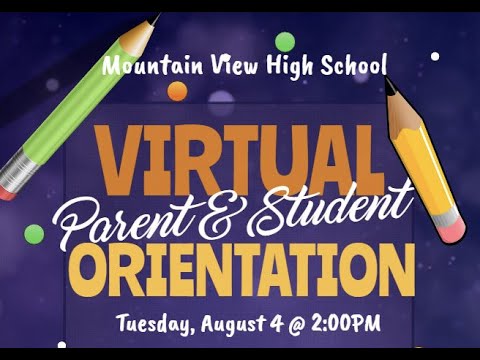 MVHS Virtual Parent & Student Orientation