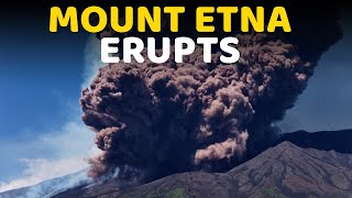 Mount Etna Eruption LIVE: Large Plumes Of Smoke Rise From Volcano| Tourists Run For Cover