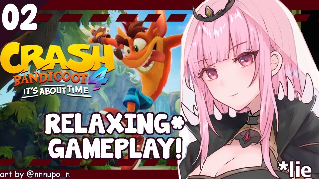 【CRASH BANDICOOT 4】Ah, Yes. Relaxing with "Best Boy." Very Chill. #hololiveEnglish #holoMyth