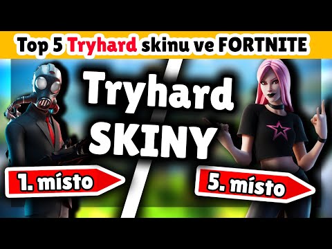 TOP 10  Fortnite TRYHARD SKINU - Fortnite chapter 2 season 5