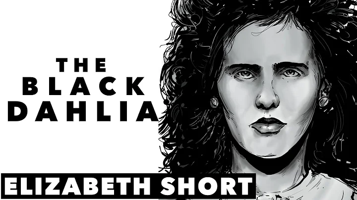 Who MURDERED ELIZABETH SHORT, The BLACK DAHLIA?