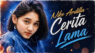 Nike Ardilla - Cerita Lama