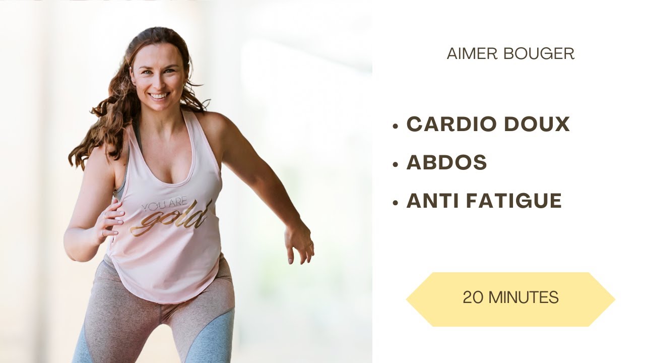 20 minutes cardio doux abdos pour se défatiguer. Séverine Jacinto