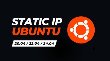 Cấu hình IP tĩnh (Static IP) trên máy chủ Ubuntu server 20.04 / 22.04 / 24.04 LTS