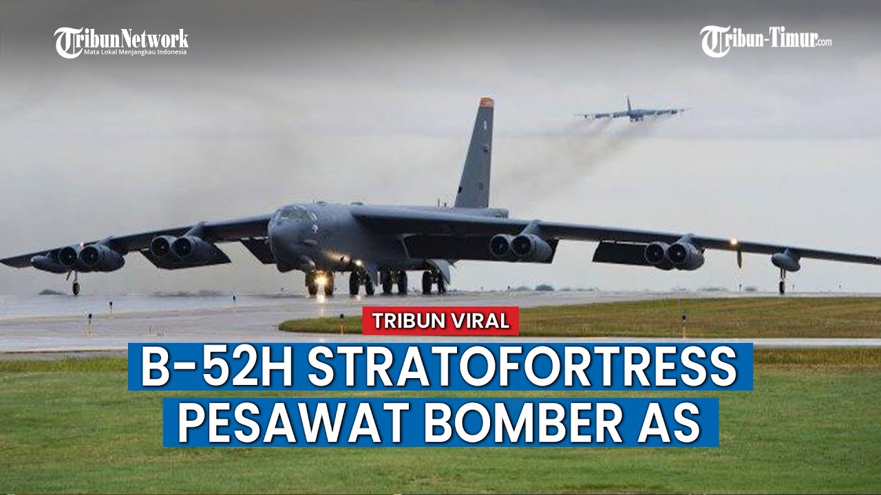 Pesawat Pengebom B-52H Stratofortress AS Mendarat di Medan, Dipakai Latihan  Bersama TNI AU - YouTube