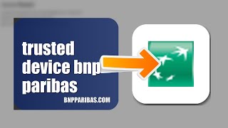 How To Remove A Trusted Device On BNP Paribas 2026 (EASY GUIDE)