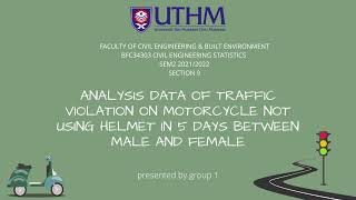 Video Presentation Group 1 Project BFC34303 Civil Engineering Statistics