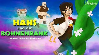 Hans und die Bohnenranke | Märchen für Kinder | Gute Nacht Geschichte