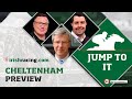 Is Galvin now Gold Cup favourite? | Tramore,Fairyhouse,Naas & Cheltenham Preview & Tips | Jump To It
