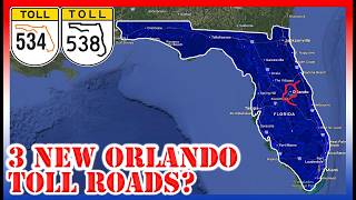 Why Florida Is Building 3 NEW TOLL ROADS in the Orlando Area