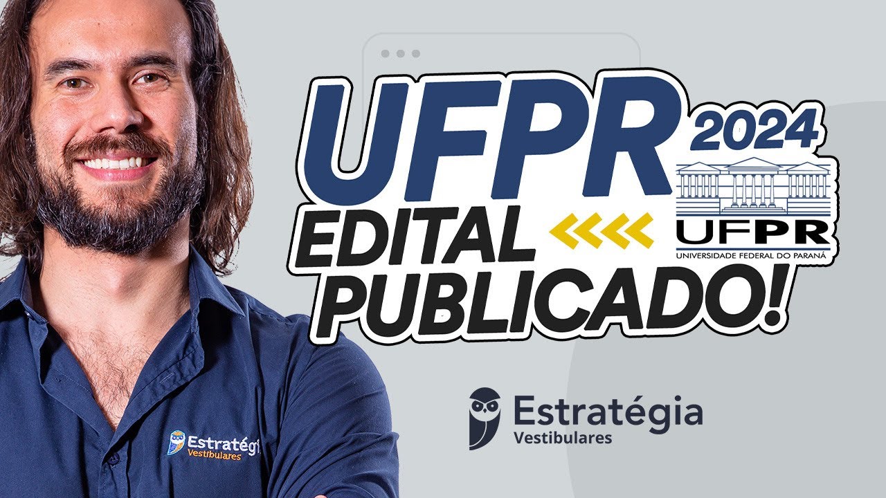 UFPR 2024 Edital publicado! YouTube