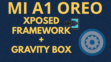 MI A1 - xposed framework and gravity box | Full customization