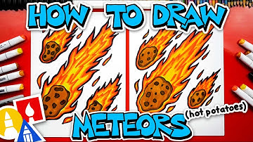 How To Draw A Meteor (Hot Potato)