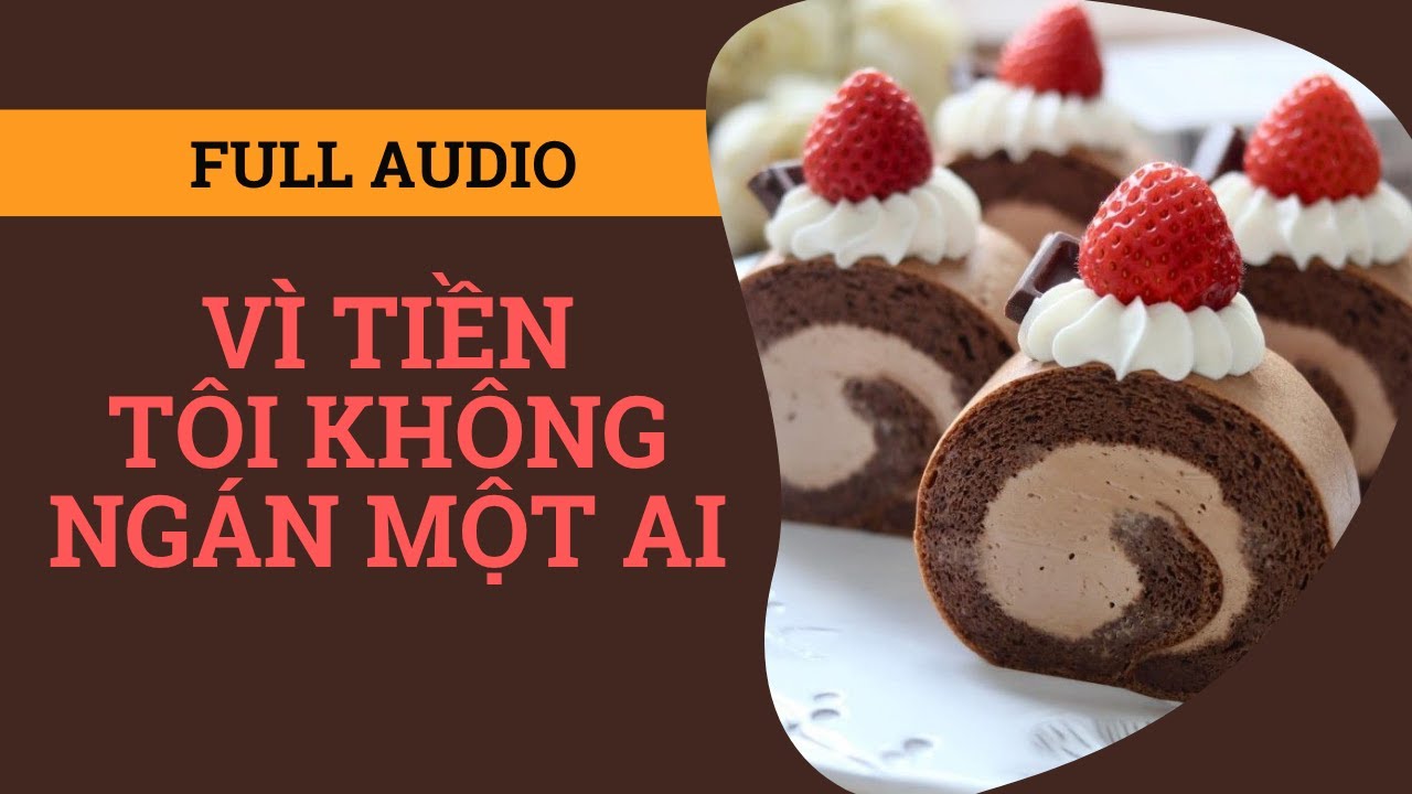 Truyện Audio | VÌ TIỀN TÔI KHÔNG NGÁN MỘT AI | MeoMeo Tia Chớp