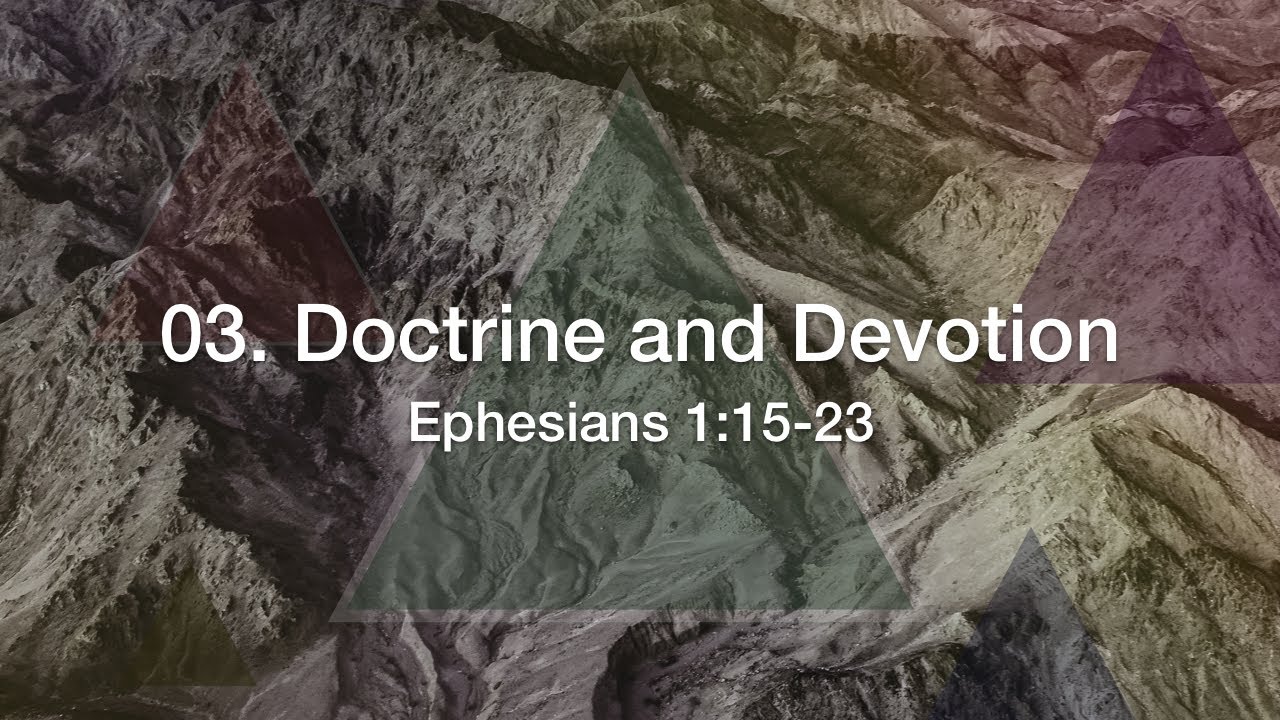 Doctrine and Devotion - YouTube