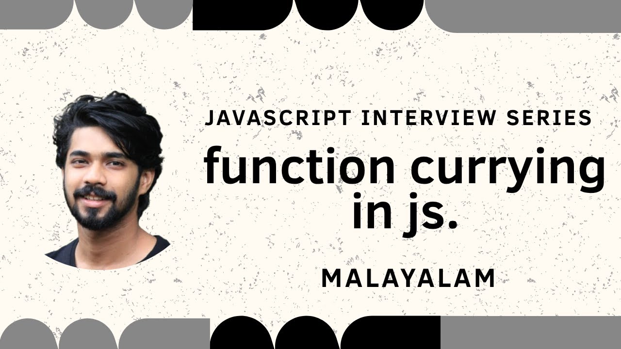 എന്താണ് function currying | function currying malayalam explanation| js ...