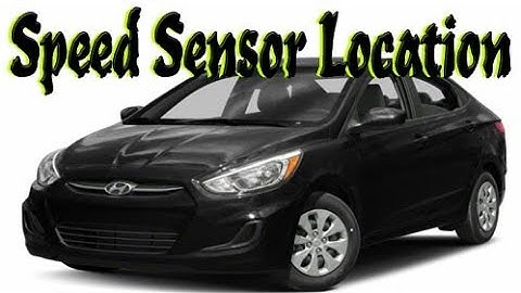 Hyundai Accent 2017 Speed Sensor Location