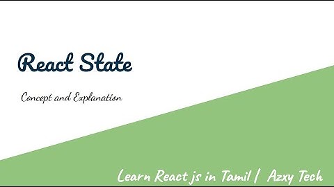 6) State property - Learn React js in Tamil