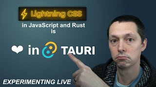 Lightning CSS With Both JavaScript And Rust