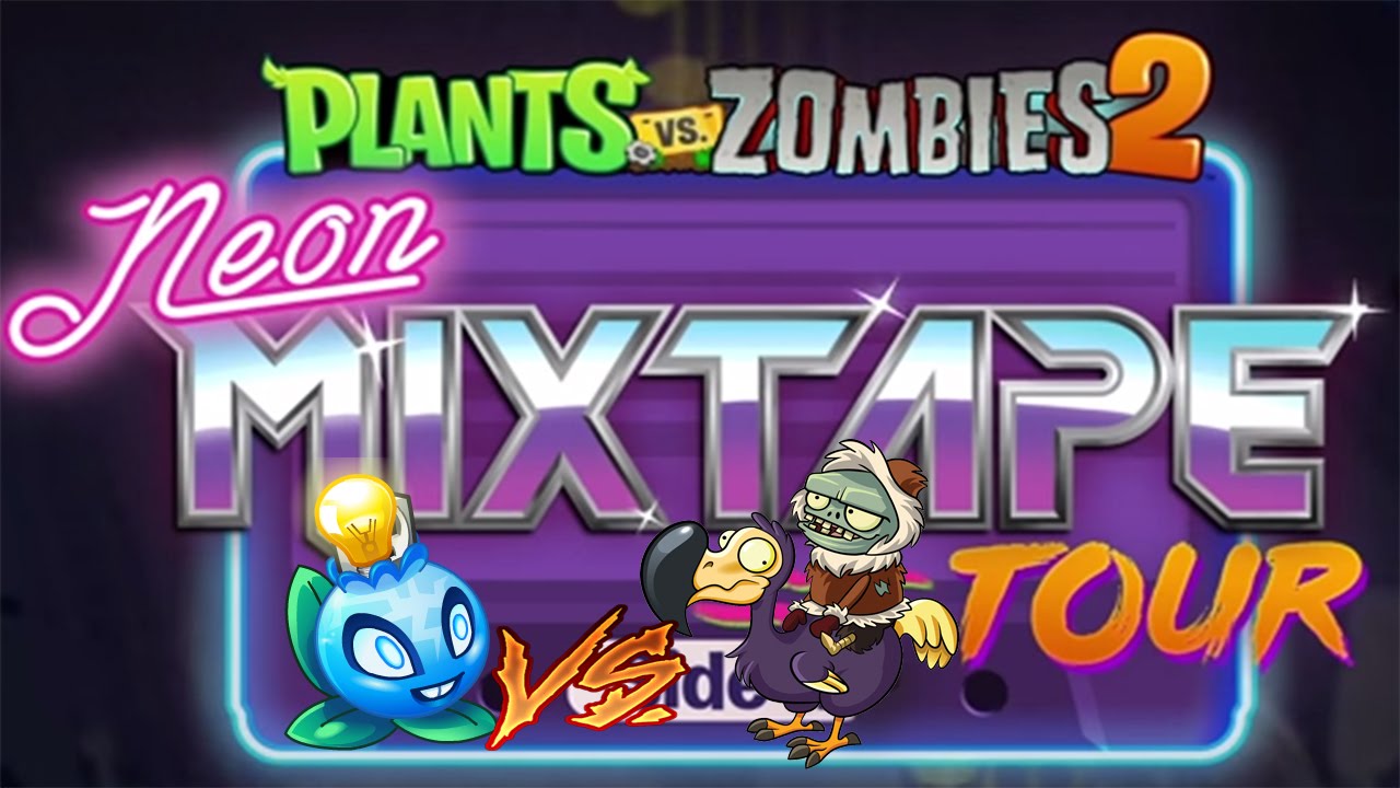 Plants vs. Zombies 2 Neon Mixtape Tour, Side B 