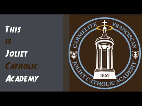 Joliet Catholic Academy Admissions Video - YOU can be a part of Our Tradition!