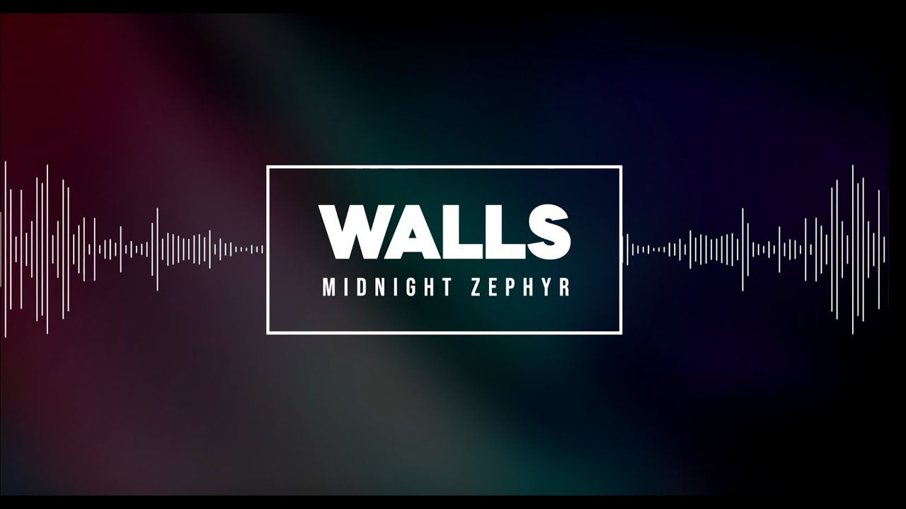 Watch Midnight Zephyr - Walls (Official Lyric Video) on YouTube Watch Midnight Zephyr - Walls (Official Lyric Video) on YouTube
